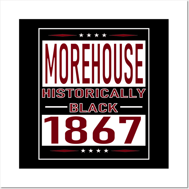 Morehouse 1867 College Apparel Wall Art by HBCU Classic Apparel Co